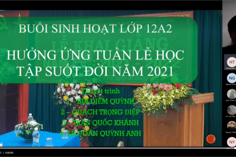 CHI ĐOÀN 12A2 VÀ “TUẦN LỄ HƯỞNG ỨNG HỌC TẬP SUỐT ĐỜI NĂM 2021”