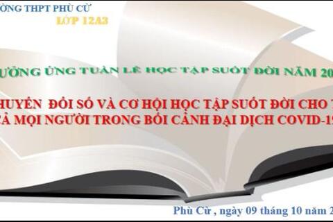 CHI ĐOÀN 12A3 TỪNG BƯỚC TIẾP CẬN XU HƯỚNG CHUYỂN ĐỔI SỐ TRONG GIÁO DỤC TẠI VIỆT NAM 2021